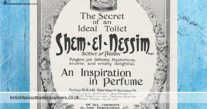 ANTIQUE 1911 SHEM-EL-NESSIM SCENT OF ARABY PRINT AD THE SPHERE MAGAZINE LONDON