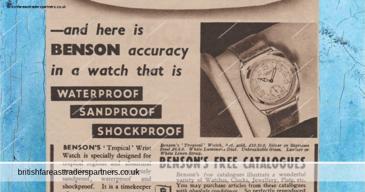 VINTAGE BENSON’S TROPICAL WRIST WATCH PRINT AD from THE OVERSEAS DAILY MAIL