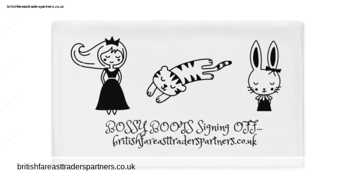 BRITISH & FAR EAST TRADERS :BOSSY BOOTS SIGNING OFF FUN & CUTE PILLOWCASES