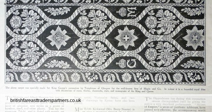 ANTIQUE JUNE 27, 1911 THE BEAUTIFUL CARPET USED IN WESTMINSTER ABBEY Specially Made for KING GEORGE’S CORONATION by TEMPLETONS OF GLASGOW for the well-known firm MAPLE & CO BEAUTIFUL ROYAL BLUE with DECORATIONS OF ROSES, THISTLES, SHAMROCKS and MONOGRAMS of the KING & QUEEN THE SPHERE EPHEMERA / ROYALTY / FURNISHINGS / COLLECTIBLES / HISTORY