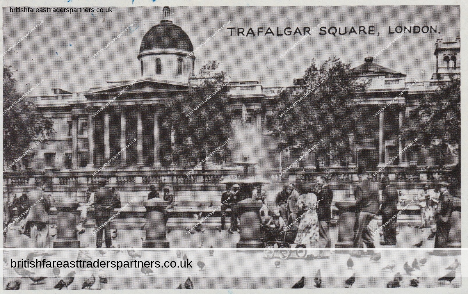 VINTAGE TOPOGRAPHICAL POSTCARD “TRAFALGAR SQUARE, LONDON” LONDON | TRAFALGAR SQUARE | BRITISH | SOCIETY | SOCIAL HISTORY | CULTURE | FASHION | HERITAGE | LIFESTYLE