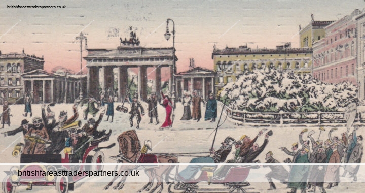 ANTIQUE 1910 “Brandenburger Tor u Pariser Platz” Prosit Neujahr GERMANY POSTCARD