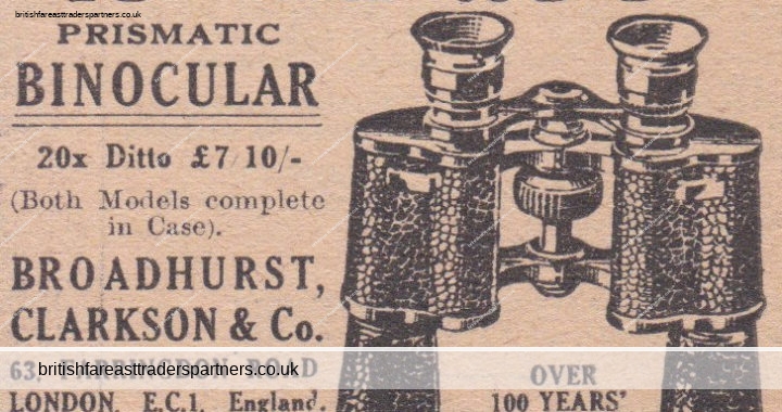 ANTIQUE “BROADHURST, CLARKSON & CO (LONDON) Prismatic Binocular” U.K Print Ad