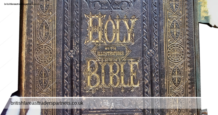 ANTIQUE 1878 VICTORIAN “HOLY BIBLE w/ ILLUSTRATIONS” By REV. JOHN BROWN LONDON