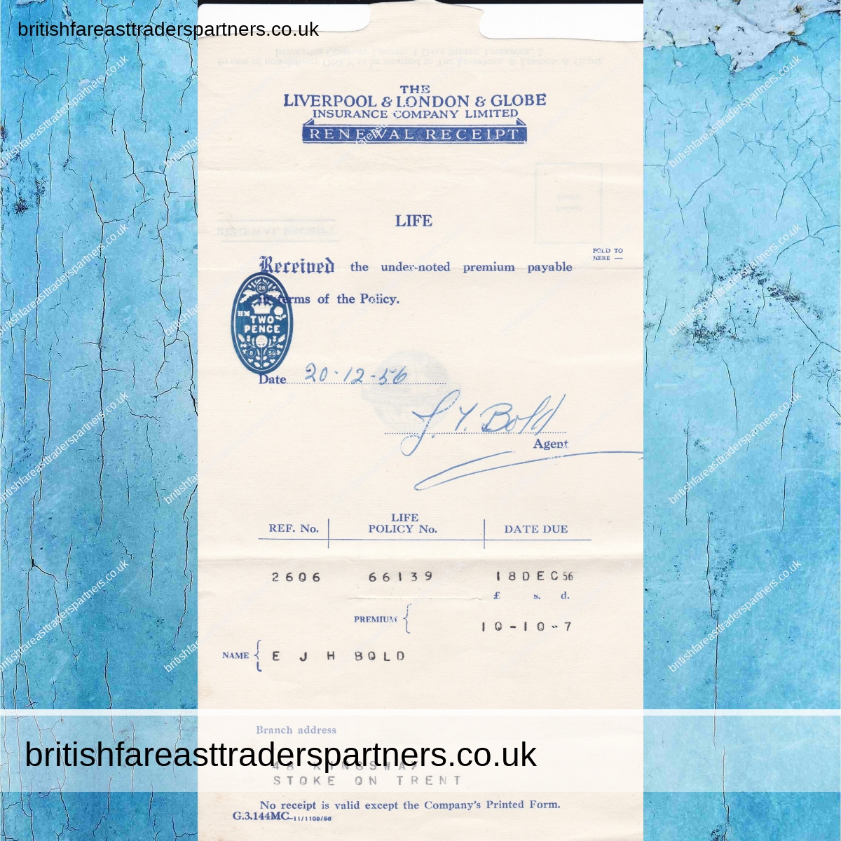 VINTAGE 1956 RENEWAL RECEIPT THE LIVERPOOL &LONDON & GLOBE INSURANCE COMPANY LIMITED COLLECTABLES | PAPER & EPHEMERA BUSINESS | COMPANIES | INDUSTRIES | ENGLAND / ENGLISH | UNITED KINGDOM | BRITISH HERITAGE | HISTORY | LIFESTYLE & CULTURE