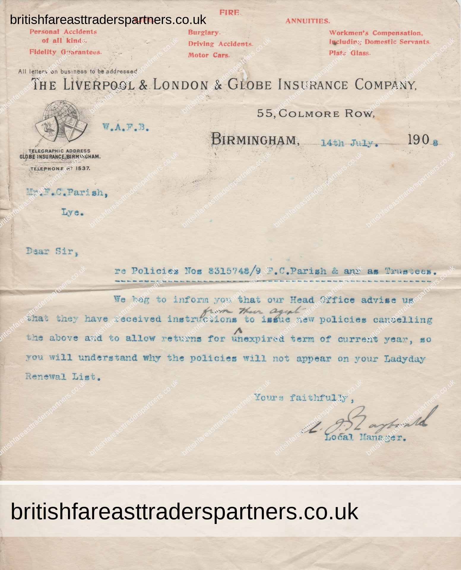 ANTIQUE 1908 “THE LIVERPOOL & LONDON & GLOBE INSURANCE COMPANY” Letter